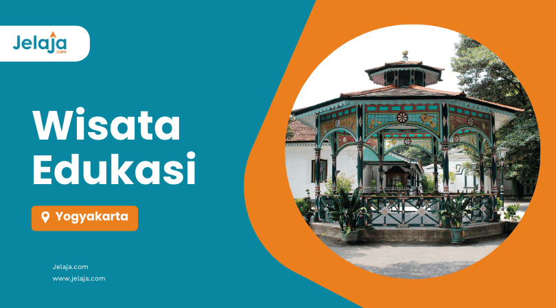 Wisata Edukasi Jogja Jelaja