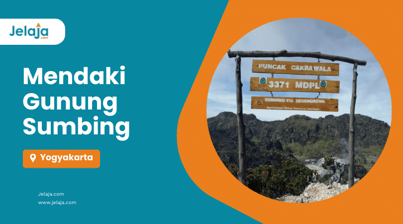 Mendaki Gunung Sumbing Jogja Jelaja