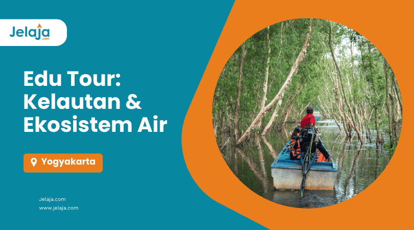 Gambar Edu Tour Kelautan dan Ekosistem Air Jogja