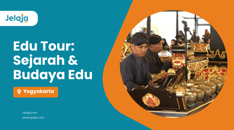 Edu Tour Sejarah Budaya Edu