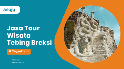 Jasa Tour Wisata Tebing Breksi Jelaja